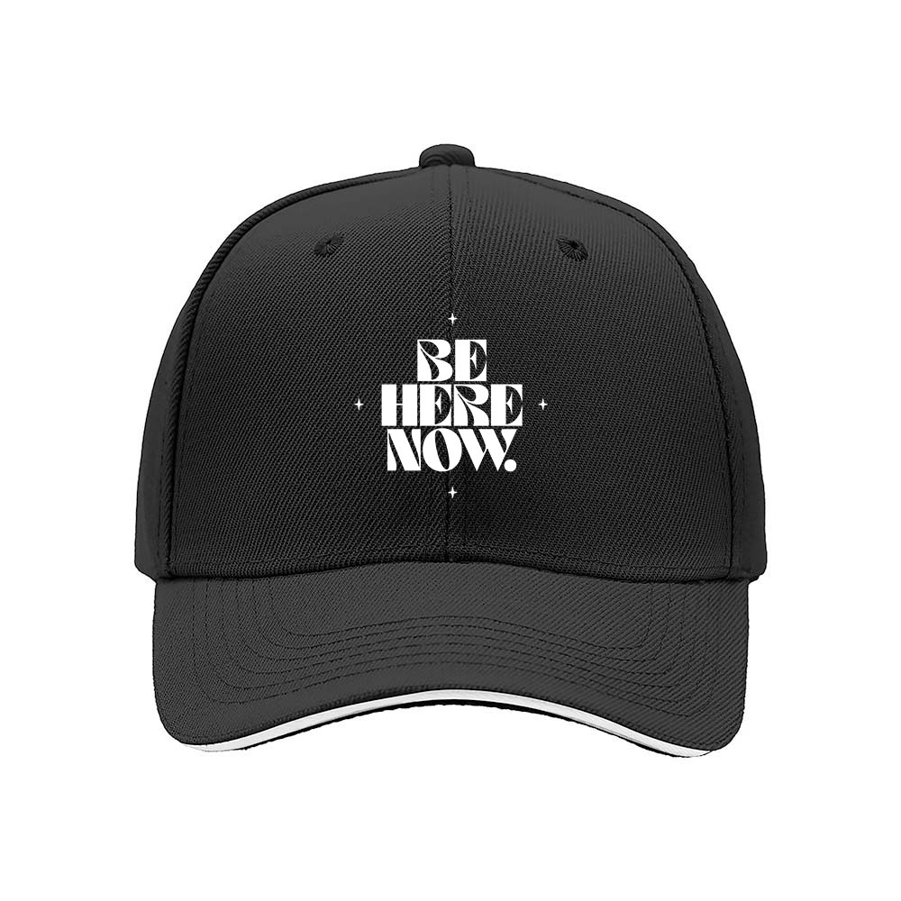 Be Here Now Baseball Cap Men Women Fashion Gift Hat - Image 3